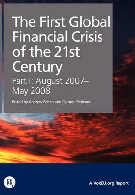 Book cover for The First Global Financial Crisis of the 21st Century