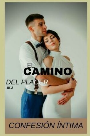 Cover of El camino del placer (vol 3)