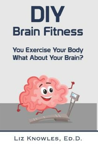 Cover of DIY Brain Fitness