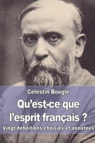Cover of Qu'est-ce que l'esprit français ?