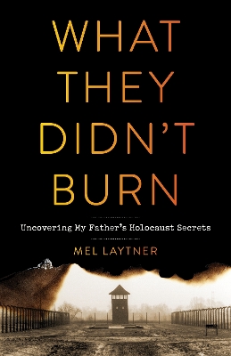 Cover of What They Didn't Burn