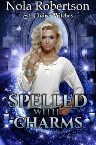 Cover of Spelled With Charms