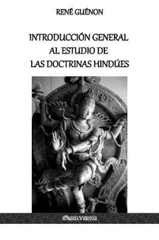 Cover of Introduccion General al Estudio de las Doctrinas Hindues
