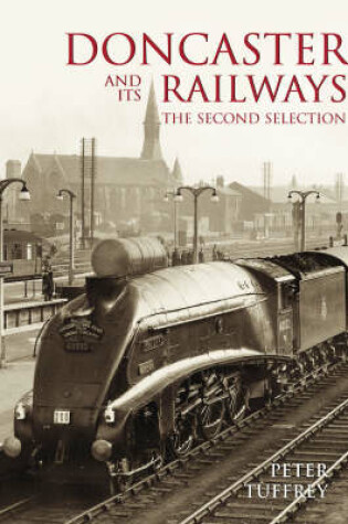 Cover of Doncaster and Its Railways