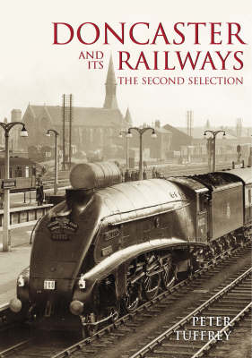 Book cover for Doncaster and Its Railways