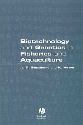 Cover of Biotechnology and Genetics in Fisheries and Aquaculture