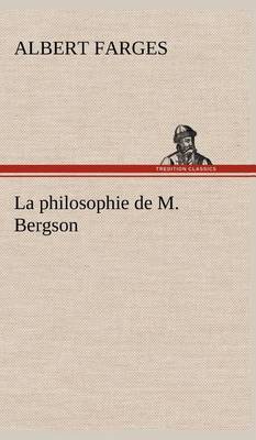 Book cover for La philosophie de M. Bergson