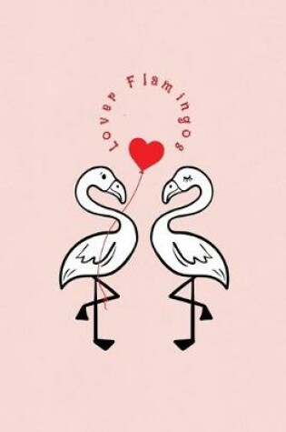 Cover of Lover Flamingos