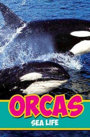 Cover of Orcas