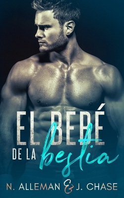 Book cover for El Bebé de la Bestia
