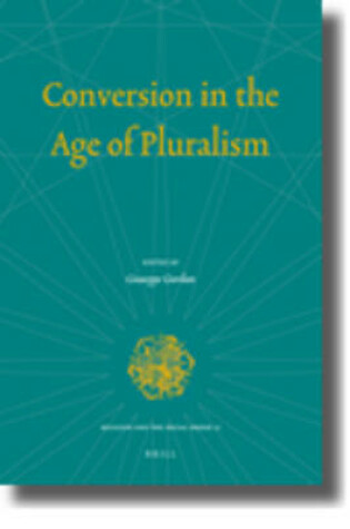 Cover of Conversion in the Age of Pluralism