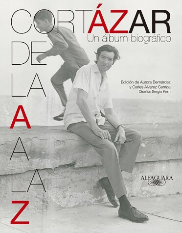 Book cover for Cortázar de la A a la Z / Cortazar from A to Z