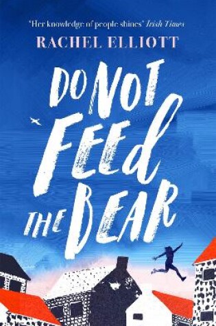 Cover of Do Not Feed the Bear
