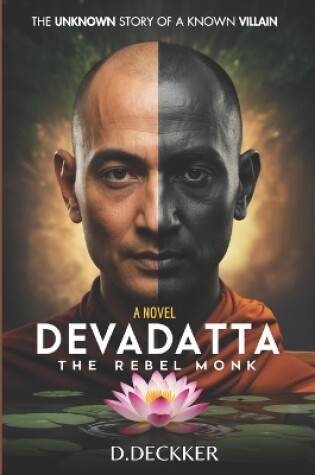 Cover of Devadatta - The Rebel Monk