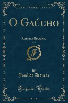 Book cover for O Gaúcho, Vol. 2