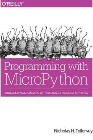 Cover of Programming with Micropython