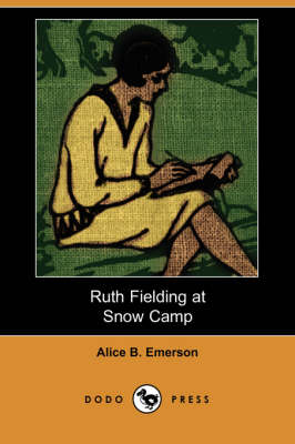 Book cover for Ruth Fielding at Snow Camp (Dodo Press)