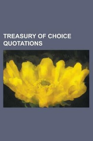 Cover of Treasury of Choice Quotations