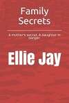 Book cover for Family Secrets