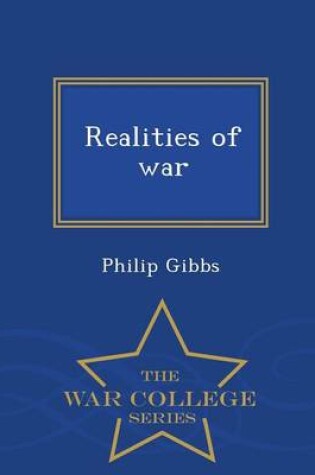 Cover of Realities of War - War College Series