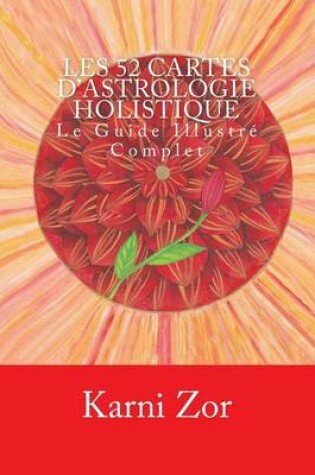 Cover of Les Cartes d?Astrologie Holistique