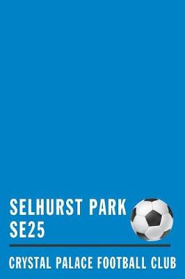 Book cover for Selhurst Park