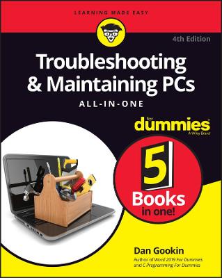 Book cover for Troubleshooting & Maintaining PCs All-in-One For Dummies