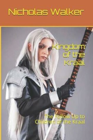 Cover of Kingdom of the Kraal
