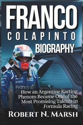 Cover of Franco Colapinto Biography