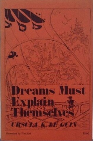Cover of Dreams Must Explain Themselves