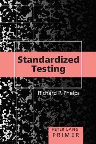 Cover of Standardized Testing Primer