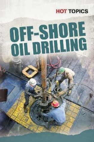 Cover of Offshore Oil Drilling