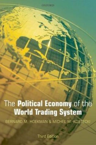 Cover of The Political Economy of the World Trading System