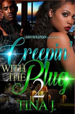 Book cover for Creepin' With The Plug 2