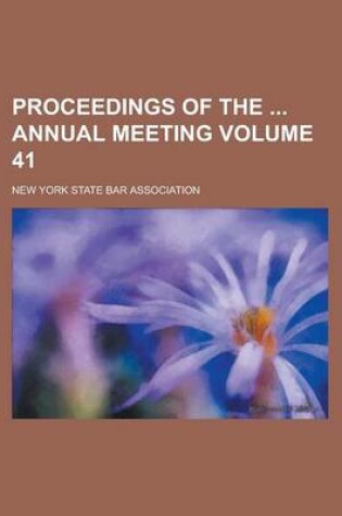 Cover of Proceedings of the Annual Meeting Volume 41