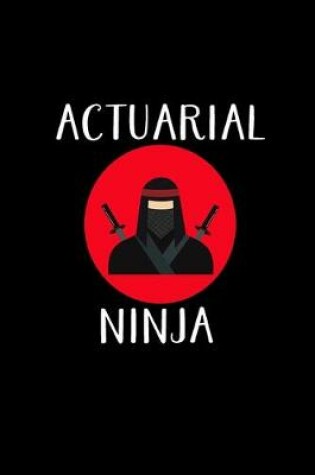 Cover of Actuarial Ninja