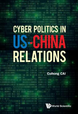 Cover of Cyber Politics In Us-china Relations