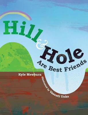 Cover of Hill & Hole Are Best Friends