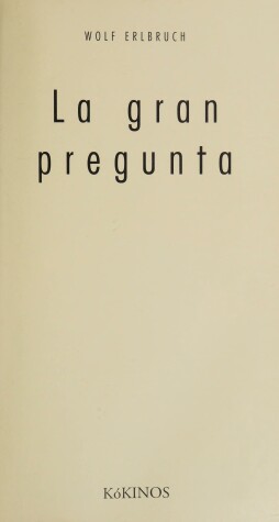Book cover for La Gran Pregunta