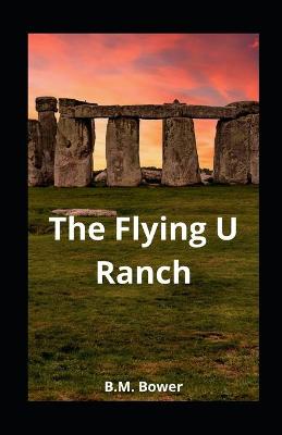 Book cover for The Flying U Ranch illustrated