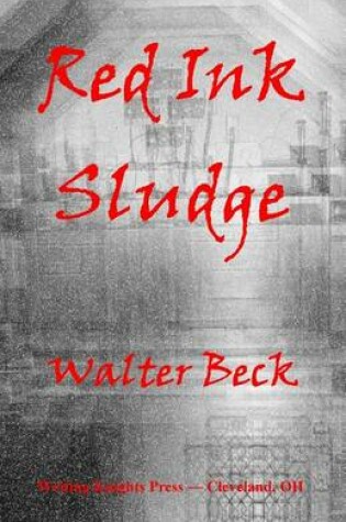 Cover of Red Ink Sludge