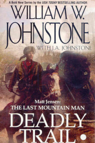 Cover of Matt Jensen, the Last Mountain Man