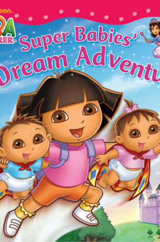 Cover of Super Babies' Dream Adventure