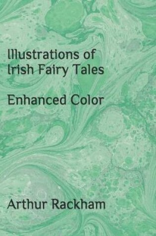 Cover of Illustrations of Irish Fairy Tales - Enhanced Color