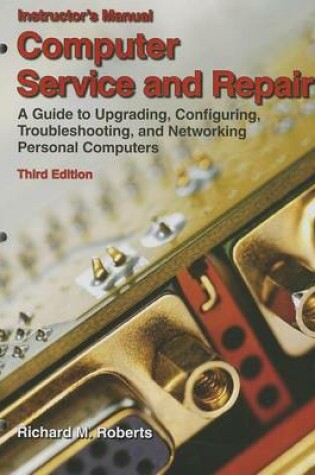 Cover of Computer Service and Repair, Instructor's Manual