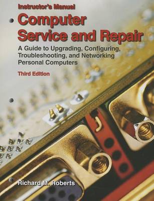 Book cover for Computer Service and Repair, Instructor's Manual