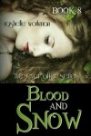 Book cover for Blood and Snow, Book 8