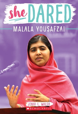 Book cover for She Dared: Malala Yousafzai