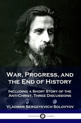 Cover of War, Progress, and the End of History