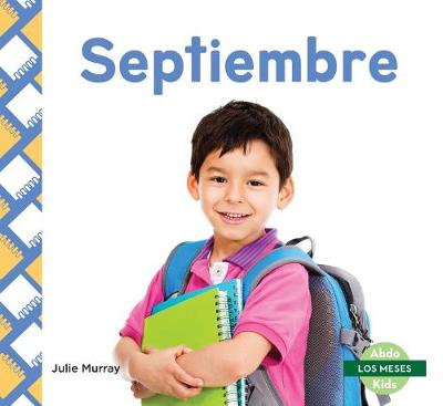 Book cover for Septiembre (September) (Spanish Version)